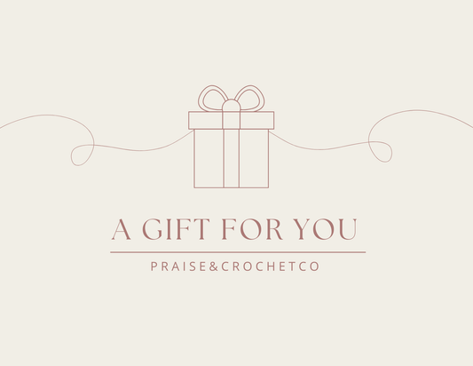 Praise&CrochetCo Gift Card